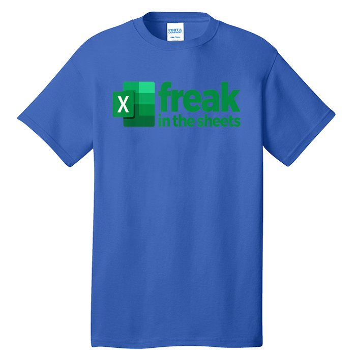 Freak In The Excel Sheets Tall T-Shirt