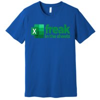 Freak In The Excel Sheets Premium T-Shirt