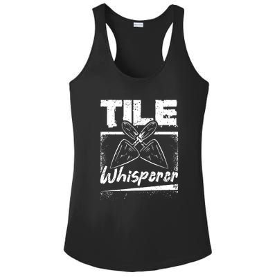 Flooring Installer Tile Whisperer Ladies PosiCharge Competitor Racerback Tank