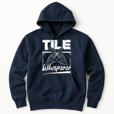 Flooring Installer Tile Whisperer Hoodie