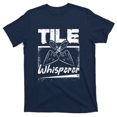 Flooring Installer Tile Whisperer T-Shirt