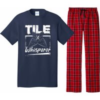 Flooring Installer Tile Whisperer Pajama Set