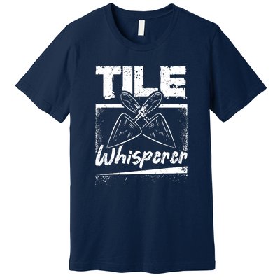 Flooring Installer Tile Whisperer Premium T-Shirt