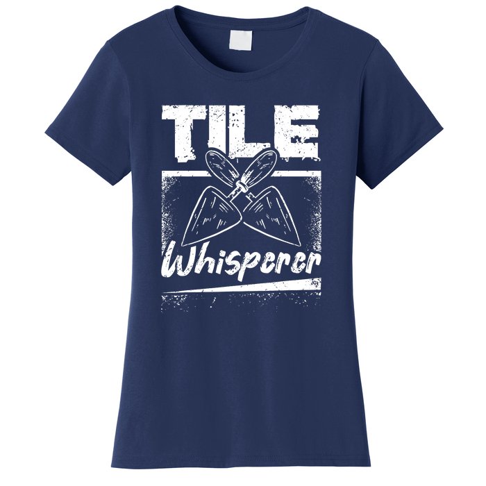 Flooring Installer Tile Whisperer Women's T-Shirt