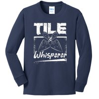 Flooring Installer Tile Whisperer Kids Long Sleeve Shirt