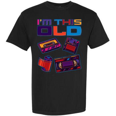Funny I'm This Old Retro Media Technology Garment-Dyed Heavyweight T-Shirt
