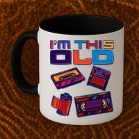 Funny I'm This Old Retro Media Technology Mug