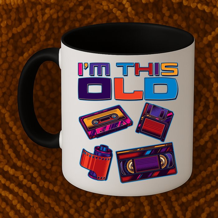 Funny I'm This Old Retro Media Technology Mug