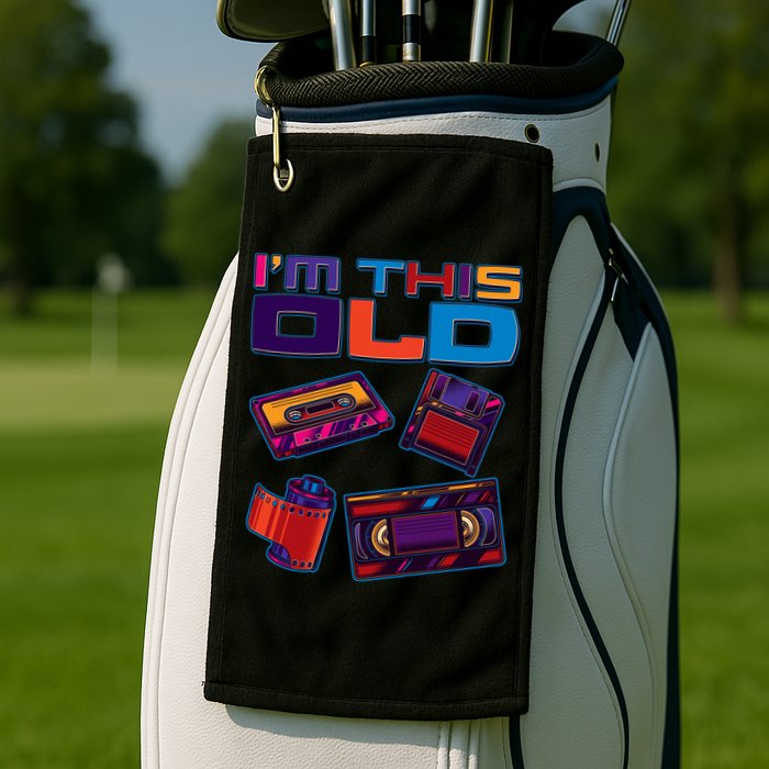 Funny I'm This Old Retro Media Technology Golf Towel
