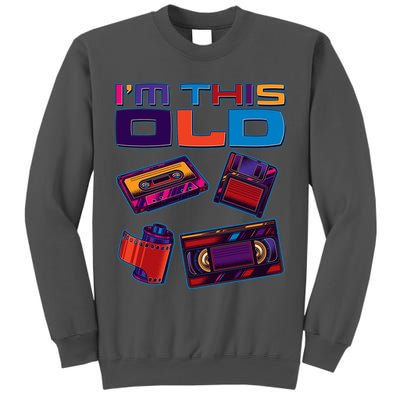 Funny I'm This Old Retro Media Technology Tall Sweatshirt