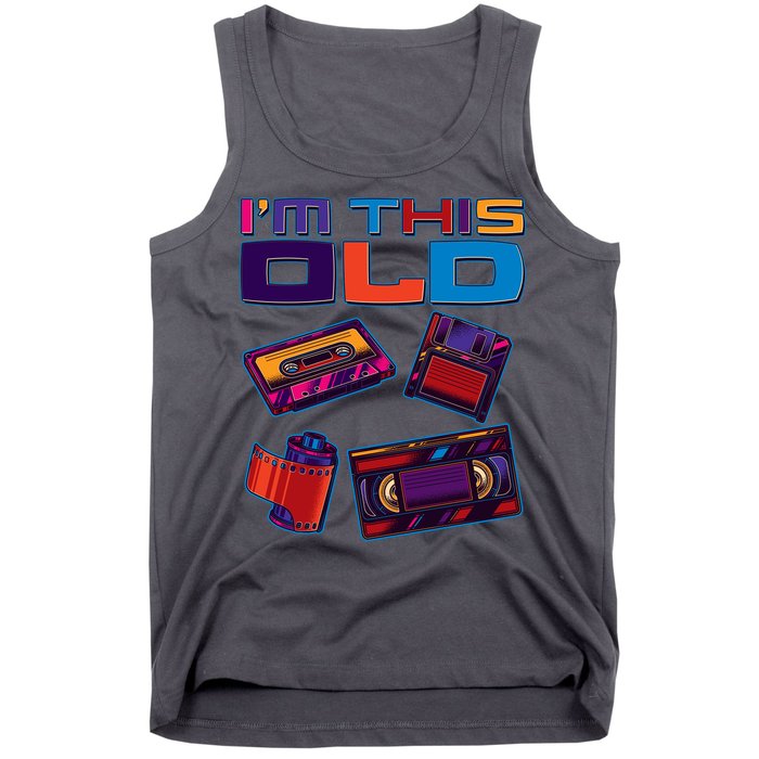Funny I'm This Old Retro Media Technology Tank Top