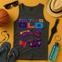 Funny I'm This Old Retro Media Technology Tank Top