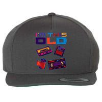 Funny I'm This Old Retro Media Technology Wool Snapback Cap