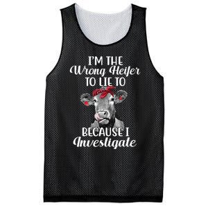 Funny I'm The Wrong Heifer To Like To Because I Investigate Mesh Reversible Basketball Jersey Tank