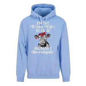 Funny I'm The Wrong Heifer To Like To Because I Investigate Unisex Surf Hoodie