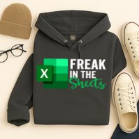 Freak In The Sheets Accountant Funny Spreadsheet Excel Hoodie