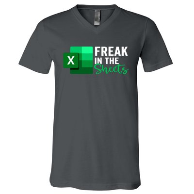 Freak In The Sheets Accountant Funny Spreadsheet Excel V-Neck T-Shirt