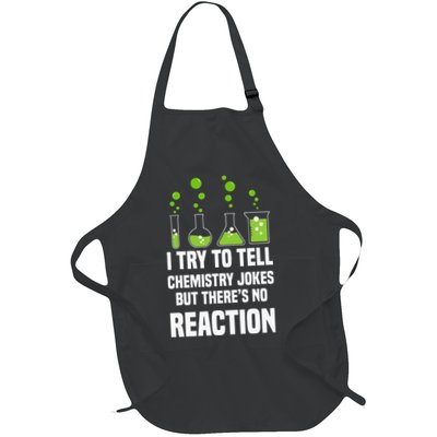 Funny I Try To Tell Chemistry Jokes But There Is No Reaction Apron