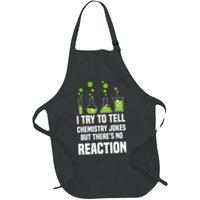 Funny I Try To Tell Chemistry Jokes But There Is No Reaction Apron