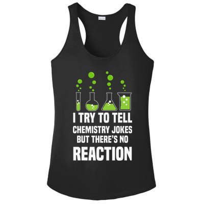 Funny I Try To Tell Chemistry Jokes But There Is No Reaction Ladies PosiCharge Competitor Racerback Tank