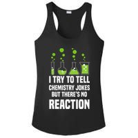 Funny I Try To Tell Chemistry Jokes But There Is No Reaction Ladies PosiCharge Competitor Racerback Tank