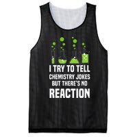 Funny I Try To Tell Chemistry Jokes But There Is No Reaction Mesh Reversible Basketball Jersey Tank