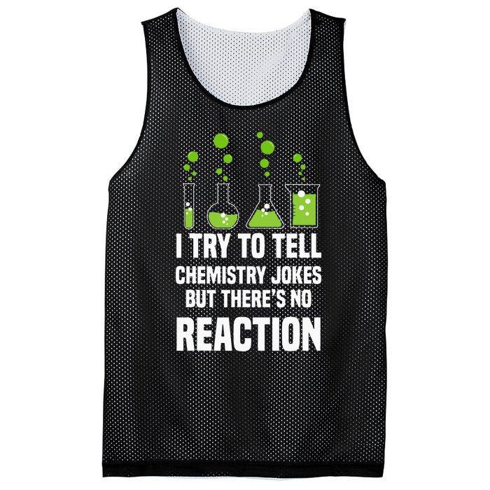 Funny I Try To Tell Chemistry Jokes But There Is No Reaction Mesh Reversible Basketball Jersey Tank