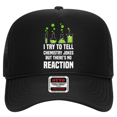 Funny I Try To Tell Chemistry Jokes But There Is No Reaction Trucker Hat