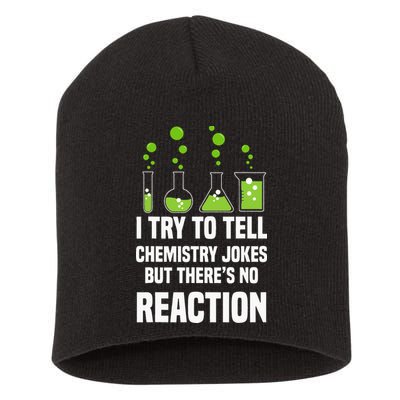 Funny I Try To Tell Chemistry Jokes But There Is No Reaction Short Acrylic Beanie
