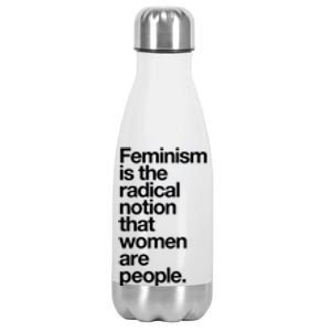 Feminism Is The Radical Notion That Women Are People Stainless Steel Insulated Water Bottle