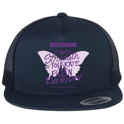 Fibromyalgia It Takes Strength Everyday Great Gift Fibro Awareness Gift Flat Bill Trucker Hat