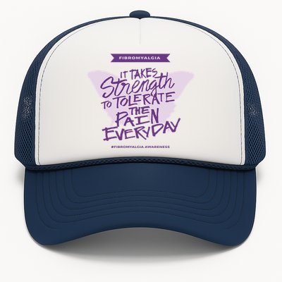 Fibromyalgia It Takes Strength Everyday Great Gift Fibro Awareness Gift Trucker Hat