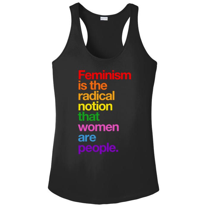 Feminism Is The Radical Notion That Women Are People Ladies PosiCharge Competitor Racerback Tank