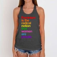 Feminism Is The Radical Notion That Women Are People Women's Knotted Racerback Tank