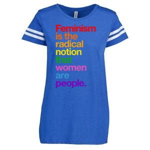 Feminism Is The Radical Notion That Women Are People Enza Ladies Jersey Football T-Shirt