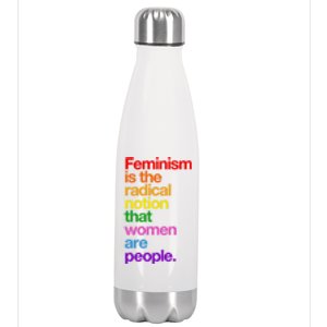 Feminism Is The Radical Notion That Women Are People Stainless Steel Insulated Water Bottle