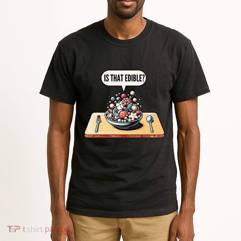 Funny Is That Edible Molecular Gastronomy Tall T-Shirt