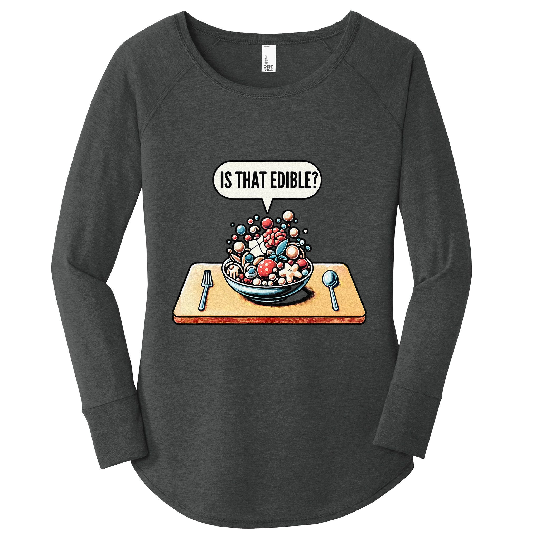 Funny Is That Edible Molecular Gastronomy Women's Perfect Tri Tunic Long Sleeve Shirt