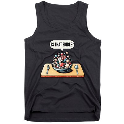 Funny Is That Edible Molecular Gastronomy Tank Top