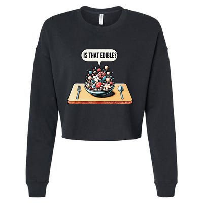 Funny Is That Edible Molecular Gastronomy Cropped Pullover Crew