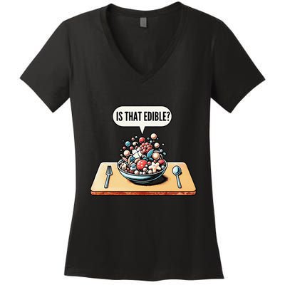 Funny Is That Edible Molecular Gastronomy Women's V-Neck T-Shirt
