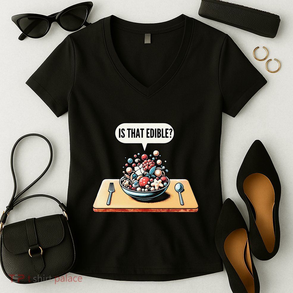 Funny Is That Edible Molecular Gastronomy Women's V-Neck T-Shirt