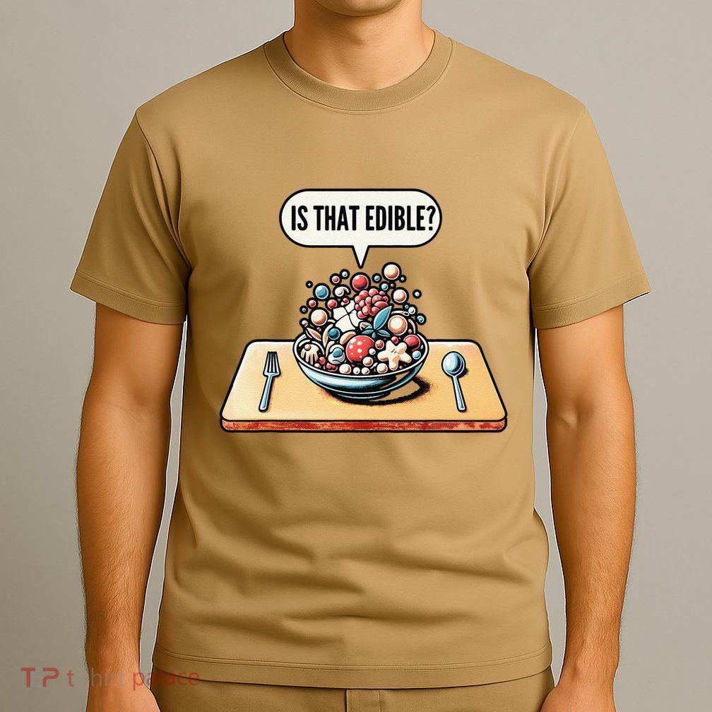Funny Is That Edible Molecular Gastronomy T-Shirt