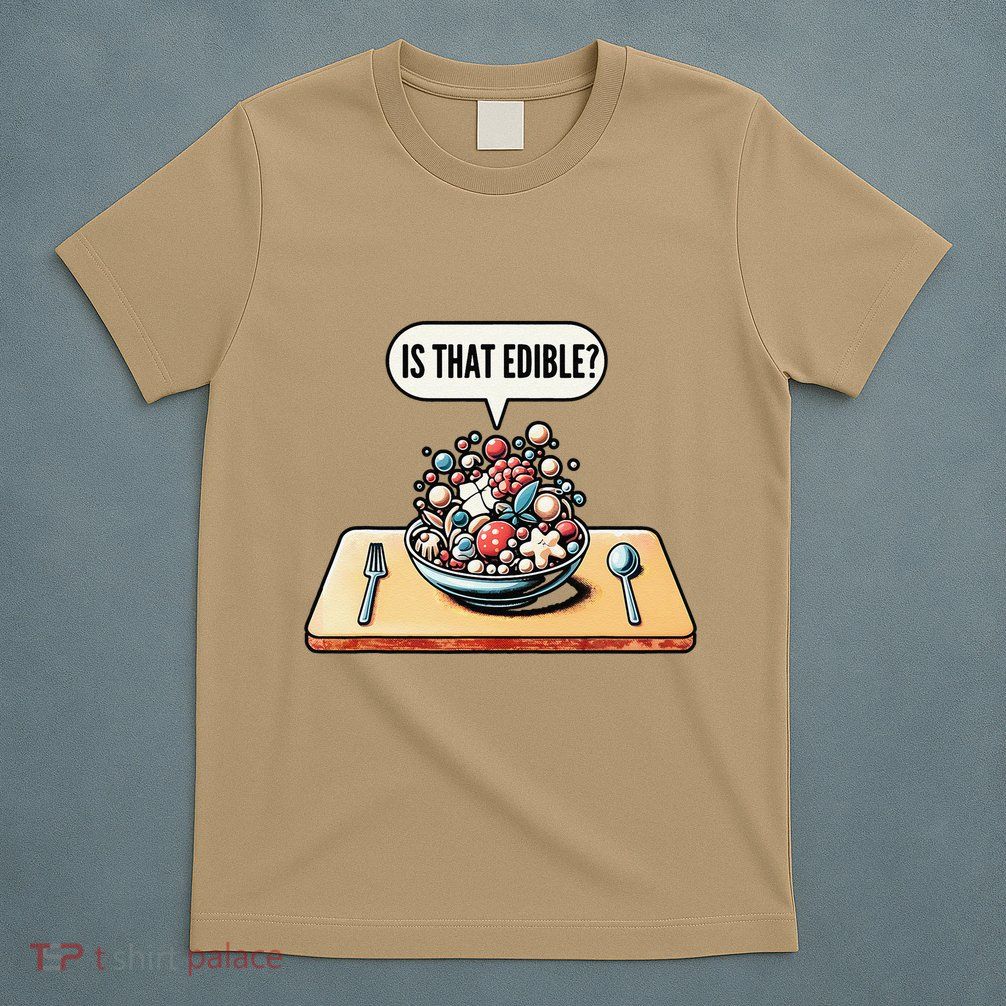 Funny Is That Edible Molecular Gastronomy T-Shirt