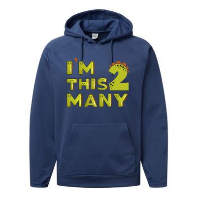 Funny Im This Many 2nd Birthday Dinosaur Gift Performance Fleece Hoodie