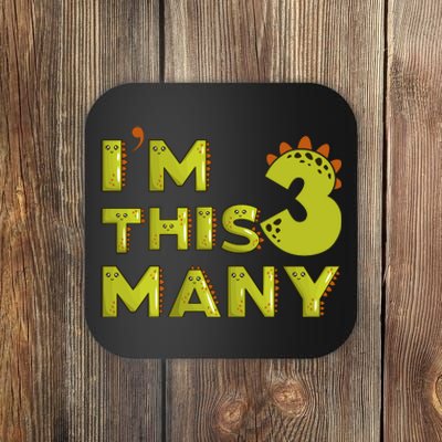 Funny Im This Many 3rd Birthday Dinosaur Gift Coaster