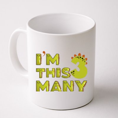 Funny Im This Many 3rd Birthday Dinosaur Gift Coffee Mug