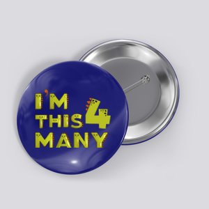 Funny Im This Many 4th Birthday Dinosaur Gift Button