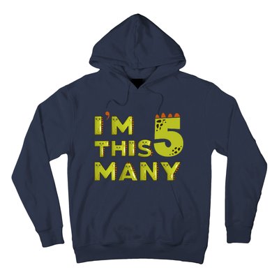 Funny Im This Many 5th Birthday Dinosaur Gift Hoodie