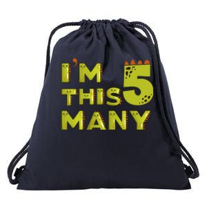 Funny Im This Many 5th Birthday Dinosaur Gift Drawstring Bag